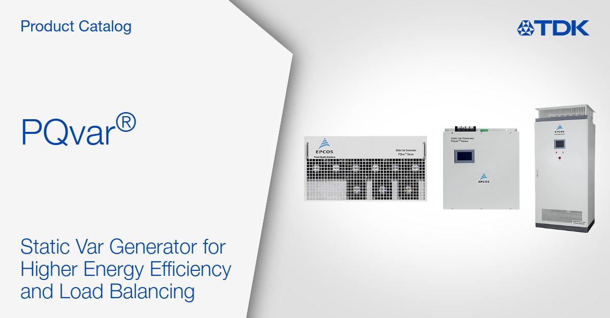 Product catalog PQvar Static Var Generator TDK Electronics TDK