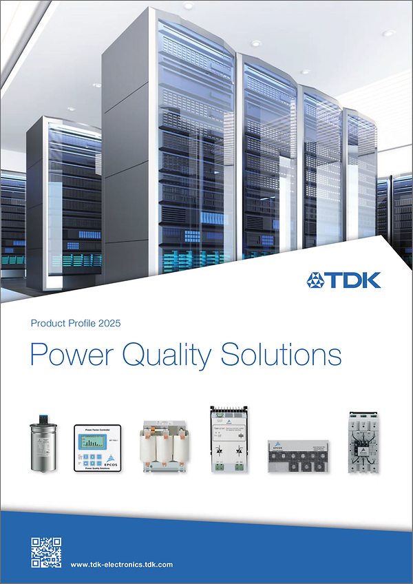 Product profile Power quality solutions TDK Electronics TDK Europe